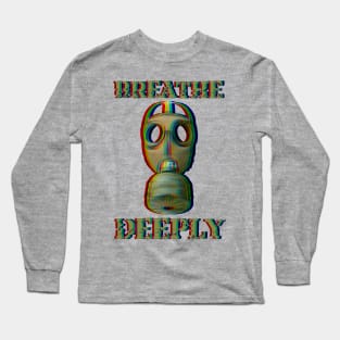 Breathe Deeply Long Sleeve T-Shirt